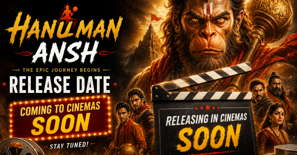 Hanuman Ansh Release Date: Everything You Need to Know