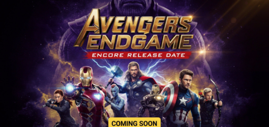 Avengers Endgame: Encore Release Date | Cast, Runtime & More