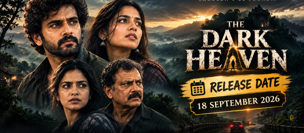 The Dark Heaven Movie Release Date: When Is the Tamil Movie Releasing?